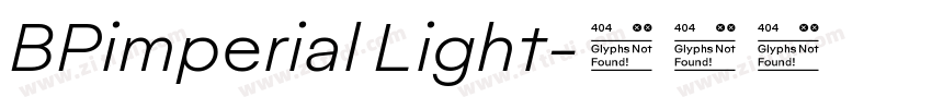 BPimperial Light字体转换